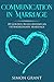 Communication in Marriage: ...