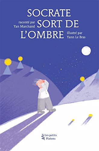 Socrate sort de l'ombre (Paperback)