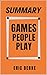 Summary Games People Play E...