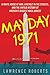 Mayday 1971 by Lawrence Roberts