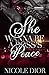 She Wanna Be A Boss's Peace by Nicole Dior