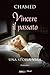 Vincere il passato