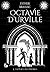 Octavie d'Urville, 3 : la p...