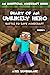 Diary of an Unlikely Hero -...