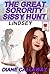 The Great Sorority Sissy Hu...