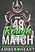 Rough Match (College Friend...