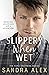 Slippery When Wet (Ford Bro...
