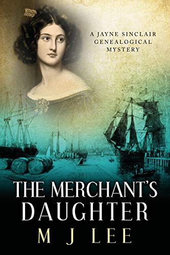 The Merchant's Daughter (Jayne Sinclair Genealogical Mystery #6)