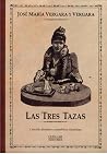 Las tres tazas