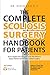 The Complete Scoliosis Surg...