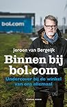 Binnen bij bol.com by Jeroen van Bergeijk