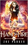 Hand in Fire by Zoe  Parker