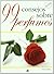 99 consejos sobre perfumes / 99 Recommended Perfumes by Maria José Valero