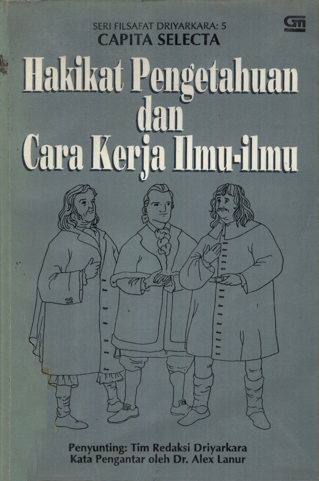 Hakikat Pengetahuan dan Cara Kerja Ilmu-Ilmu