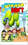 Please Don't Touch Me There (DTS Kids and Teen Series Book 1)