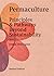 Permaculture: Principles & Pathways Beyond Sustainability