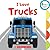 I Love Trucks by Amanda Miller