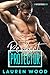 Perfect Protector by Lauren Wood Perfect Protector by Lauren Wood