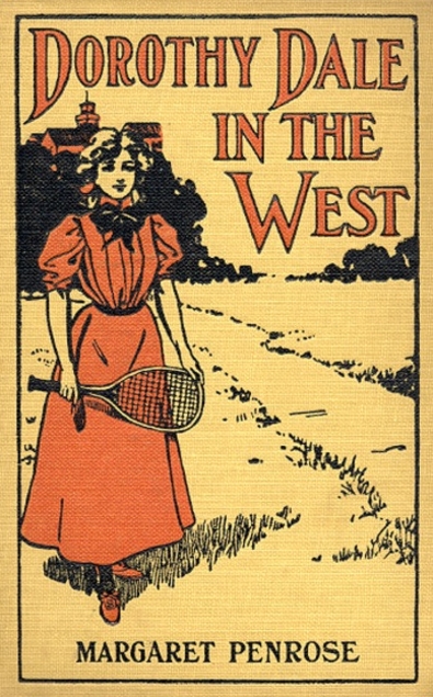 Dorothy Dale in the West
