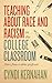 Teaching about Race and Racism in the College Classroom: Notes from a White Professor (Teaching and Learning in Higher Education)