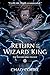 Return of the Wizard King (The Wizard King Trilogy #1)