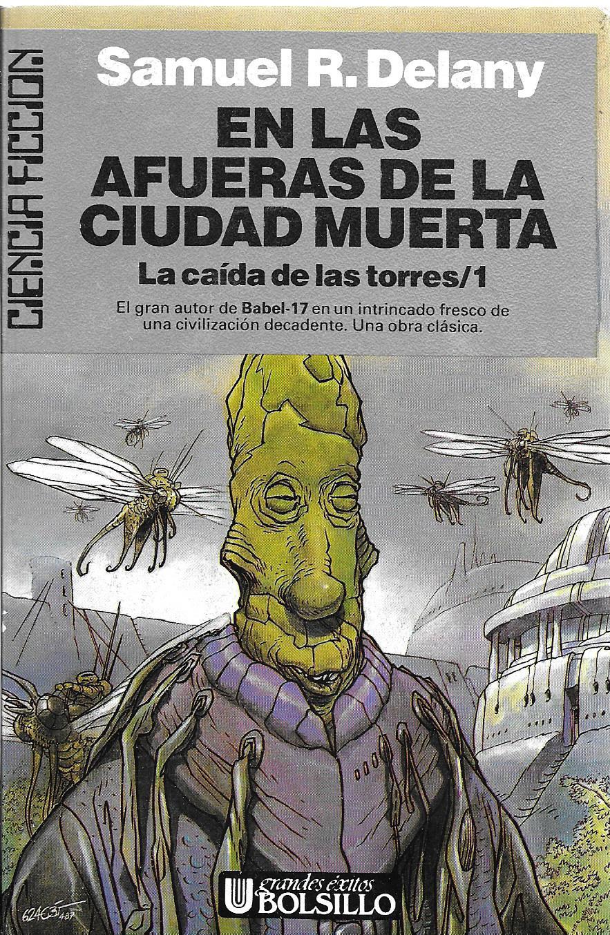 En las afueras de la ciudad muerta (La caída de las torres, #1)