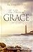 The Power of Grace: How You...