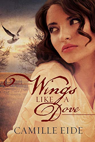 Wings Like a Dove (Kindle Edition)