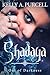 Shadaya: Out of Darkness: G...