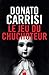 Le Jeu du Chuchoteur (Suspense Crime) (French Edition)