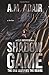 Shadow Game (The Elle Anderson Series)