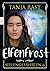Elfenfrost (uferlos: Seelen...