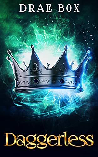 Daggerless (The Common Kingdoms: Two Giftens Book 5)