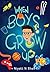 When Boys Grow Up: Puberty Book for Boys