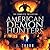 American Demon Hunters: Com...