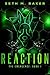 Reaction (The Emergence, #1)