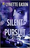 A Silent Pursuit