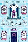 A Heart Reconsidered by Elizabeth Maddrey