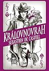 Královnovrah by Sebastien de Castell
