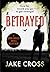 Betrayed