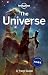 Lonely Planet The Universe by Lonely Planet