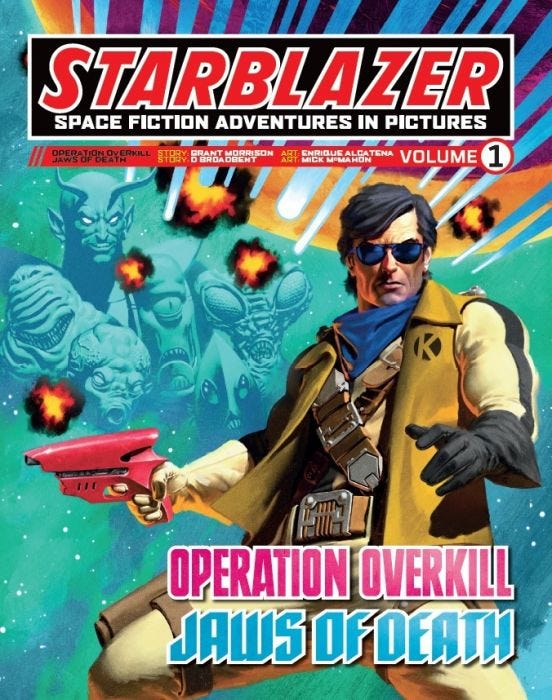 Starblazer, Volume 1: Operation Overkill / Jaws Of Death (Starblazer, #1)