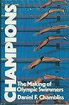Champions: The Making of Olympic Swimmers