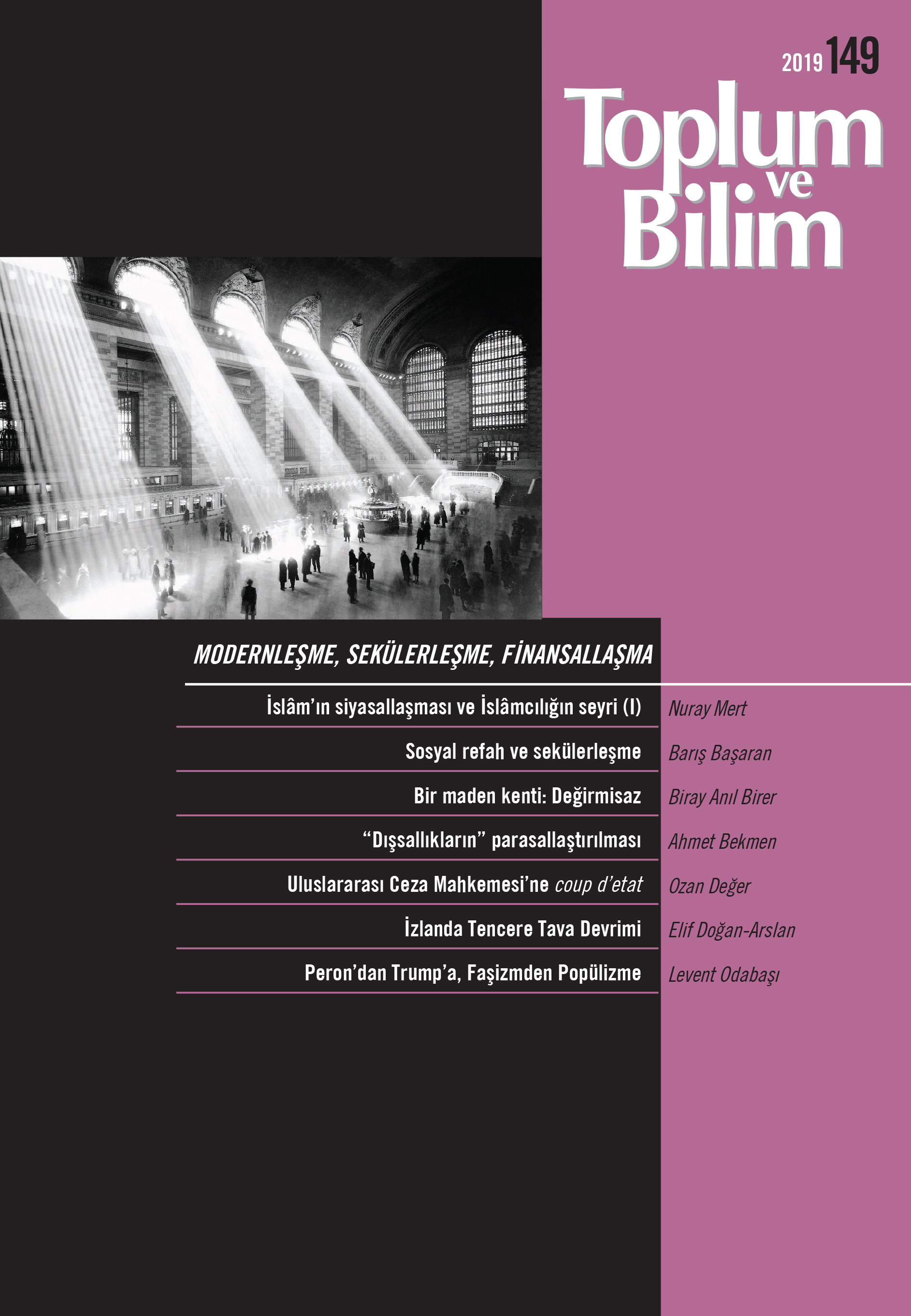 Toplum ve Bilim (Sayı: 149) : Modernleşme, Sekülerleşme, Finansallaşma