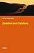 Emotion und Existenz
