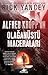 Alfred Kropp'un Olaganüstü Maceralari by Rick Yancey