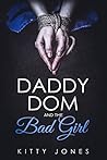 Daddy Dom and the Bad Girl