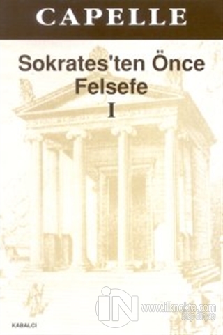 Sokrates'ten Önce Felsefe 1