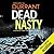 Dead Nasty (Calladine & Bayliss, #6)