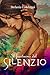 Il frastuono del silenzio